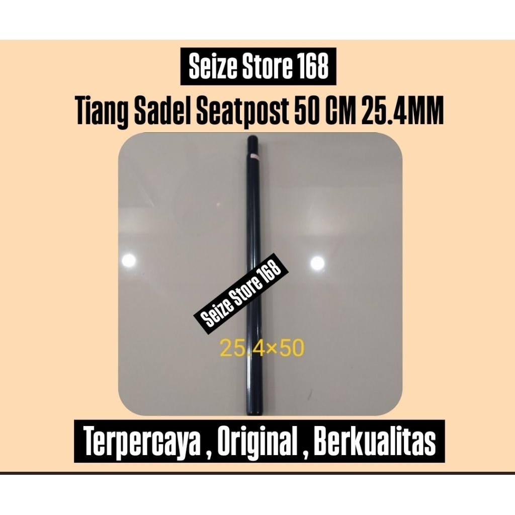 Tiang Sadel Seatpost Sepeda Panjang 50 CM 25.4MM