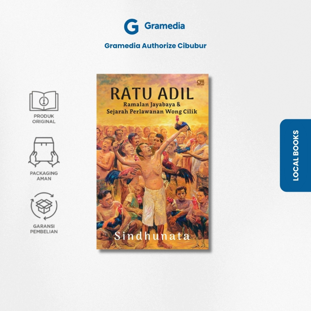 Gramedia Cibubur - Ratu Adil: Ramalan Jayabaya & Sejarah Perlawanan Wong Cilik (Sindhunata)