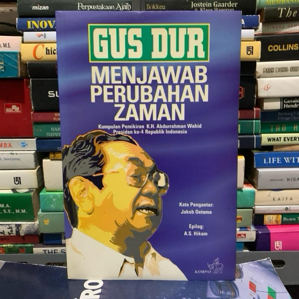 Gus dur menjawab perubahan zaman ORIGINAL