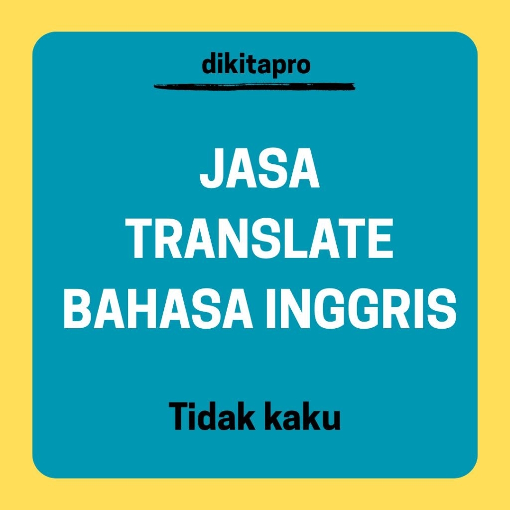 Translate Bahasa Inggris, bahasa inggris, terjemahan, dikitapro