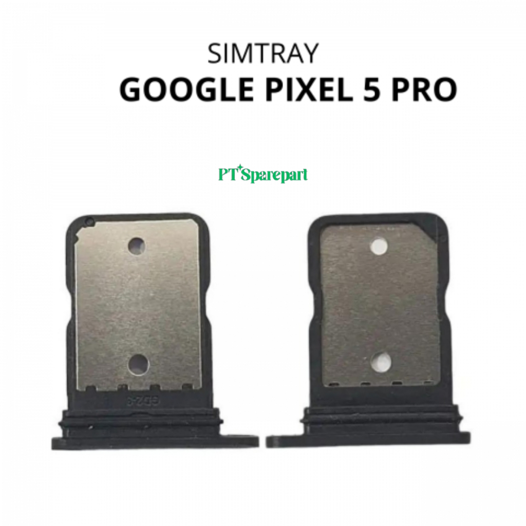 Simtray Google Pixel 5 Pro - Tempat Simcard Simlock Sim Lock