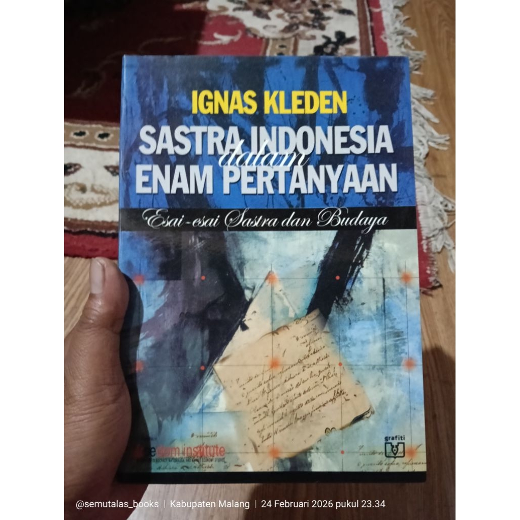 IGNAS KLEDEN-Sastra Indonesia dalam Enam Pertanyaan
