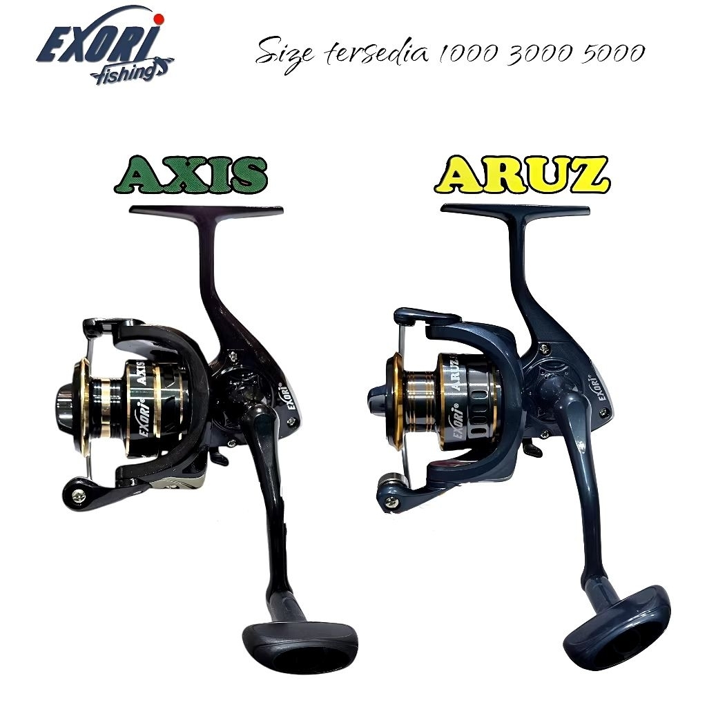 REEL SPINNING EXORI ARUZ & AXIS UKURAN 1000 & 3000