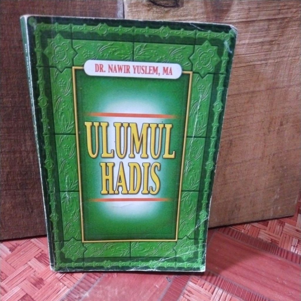 Ulumul Hadis Dr Nawir Yuslem MA