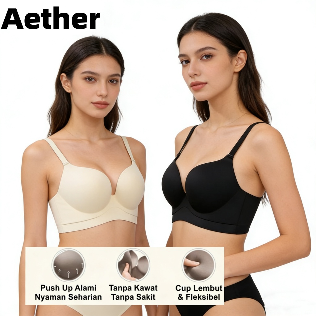 Aether Second skin Smooth Fit Push Up Bra Premium Quality Tanpa Garis Jahitan
