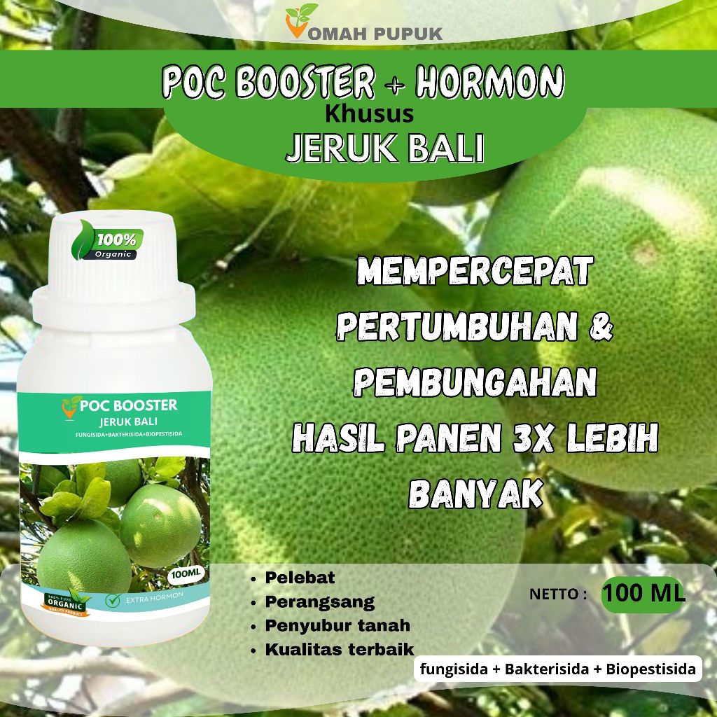 Poc Jeruk Bali Memperbesar Buah - Merangsang Pembuahan - Pupuk Cair Jeruk Bali 100ml