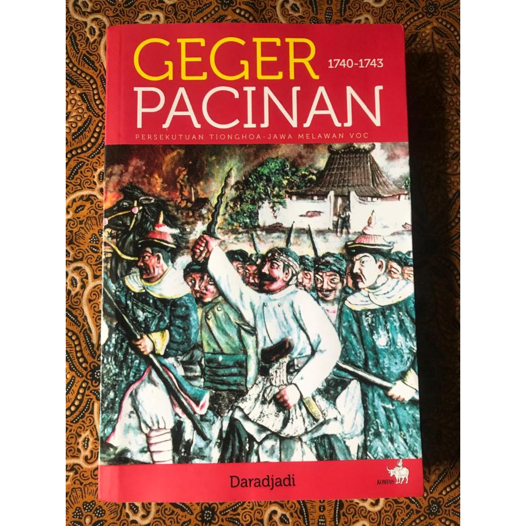 Geger Pecinan 1740-1743 Tionghoa Melawan VOC