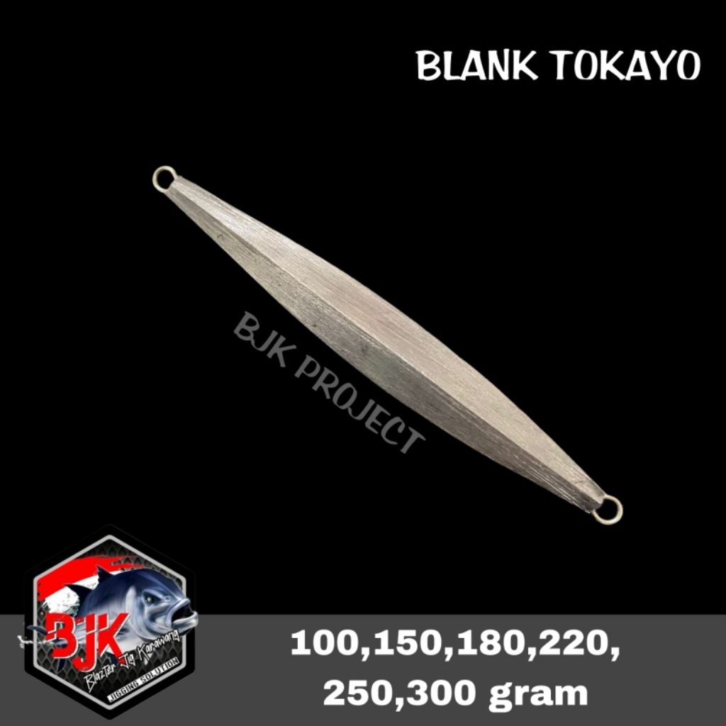 BLANK METAL JIG TOKAYO III 100g s/d 300g SIAP EPOXY UMPAN PANCING BJK PROJECT
