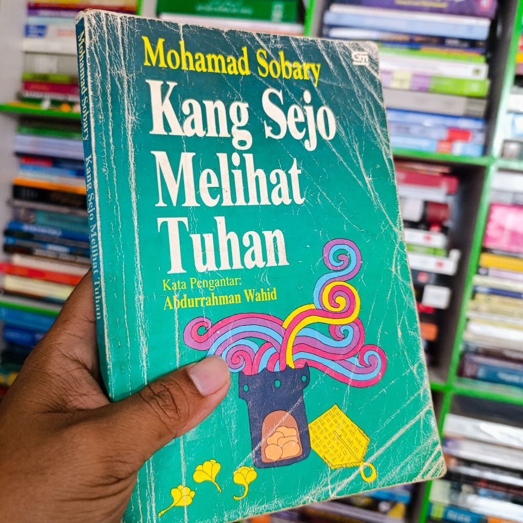 buku Kang Sejo melihat tuhan - mohamad sobary original