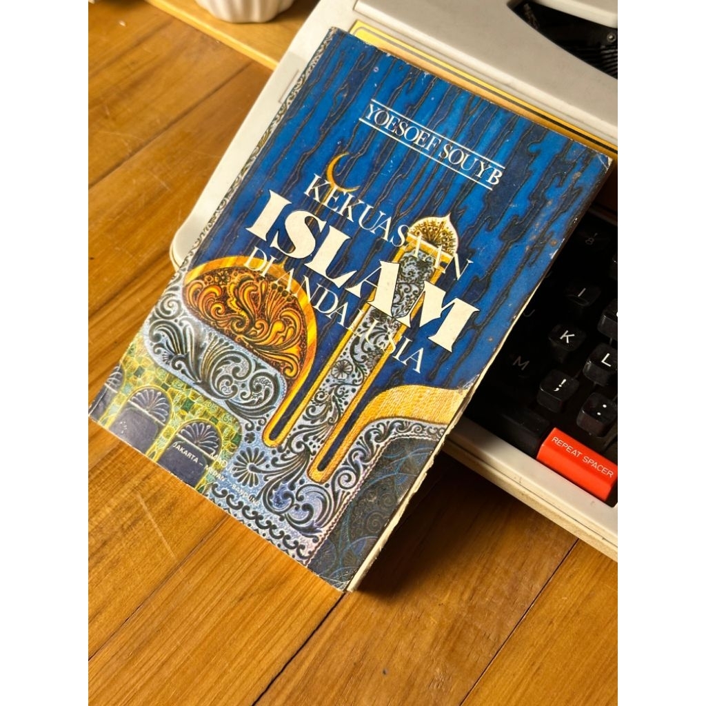 Buku Kekuasaan Islam Di Andalusia - Yoesoef Souyb