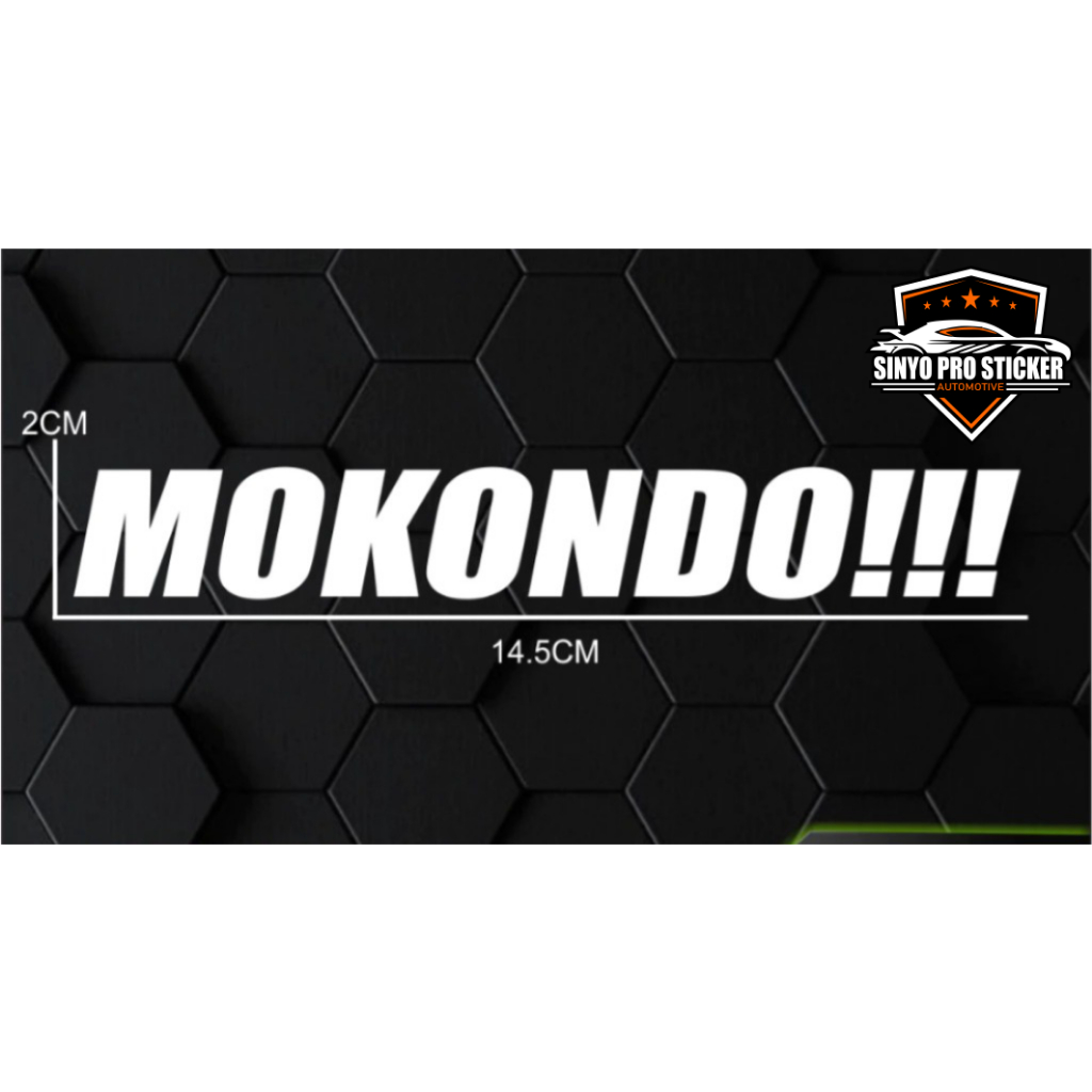 Stiker Viral Cutting MOKONDO Stiker MOKONDO Stiker Motor MOKONDO