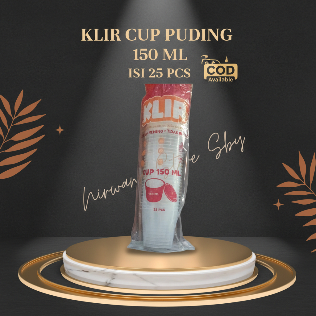 (25 Pcs) Klir Thinwall Bulat 150ml | Cup Puding / Cup Ice