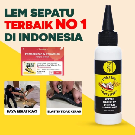 LEM LAKOLE - Lem bening 100ML - Lem Terbaik untuk Semua sepatu