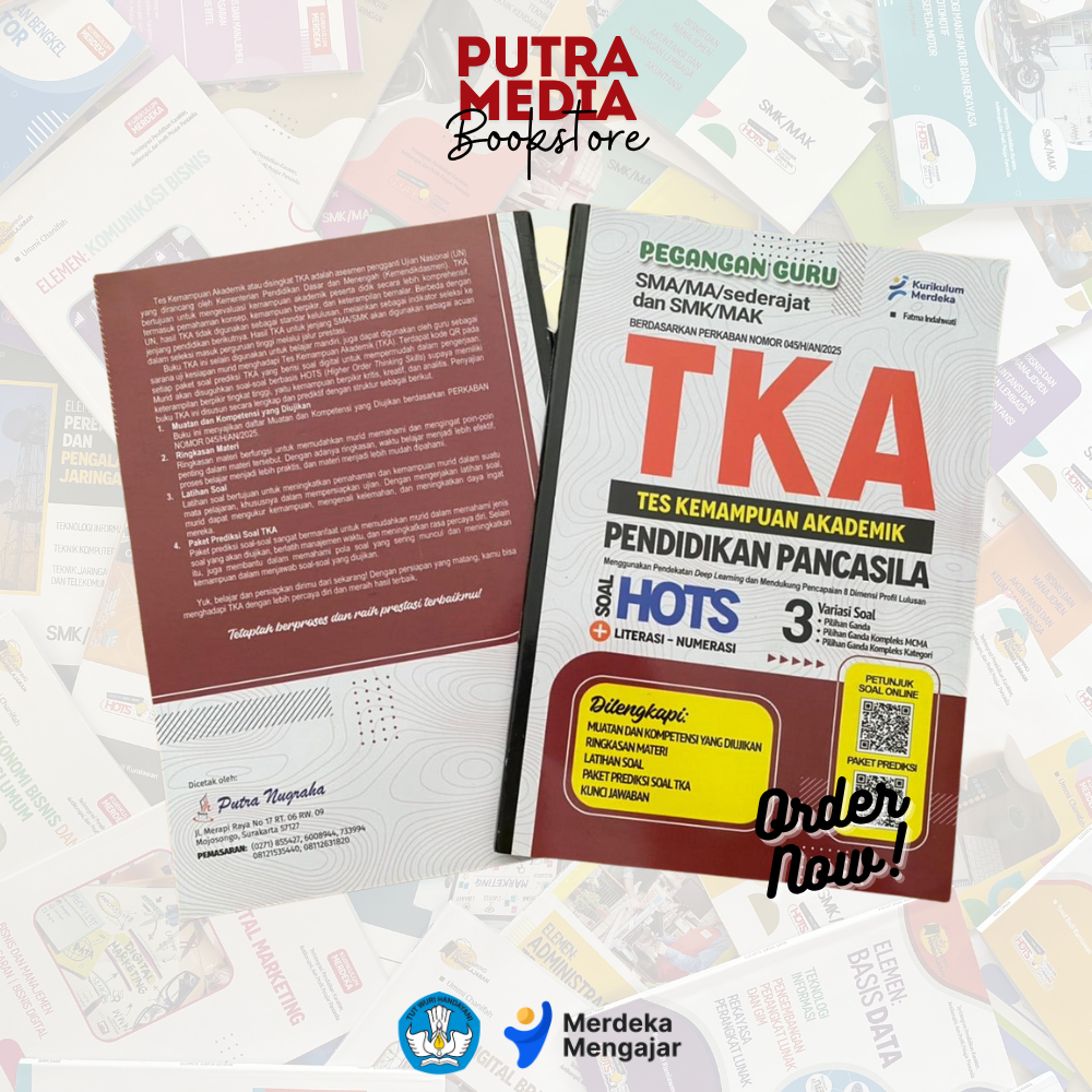 (PEGANGAN GURU) BUKU TKA : Tes Kemampuan Akademik PENDIDIKAN PANCASILA SMA/MA/SMK/MAKHOTS