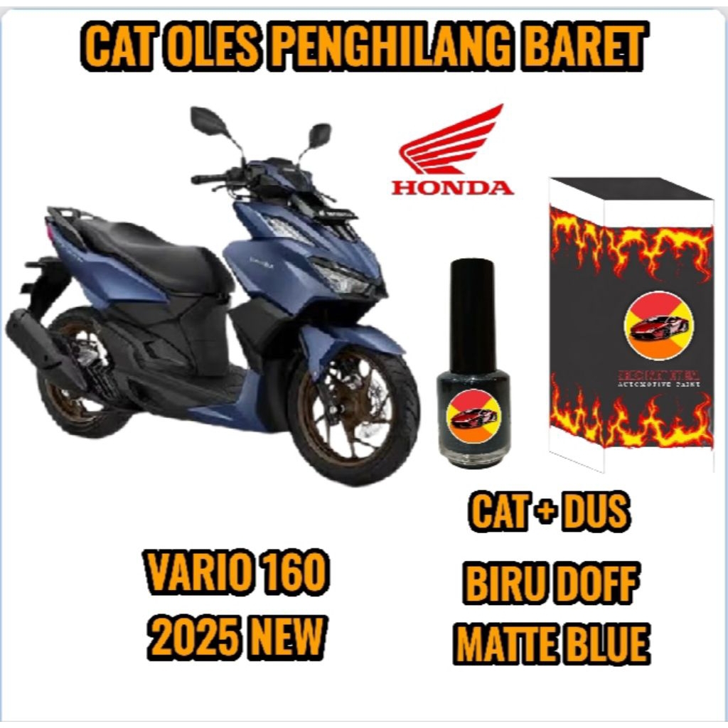 CAT OLES PENGHILANG BARET MOTOR HONDA VARIO 160 BIRU DOFF/MATTE BLUE BARU TERMURAH BISA COD