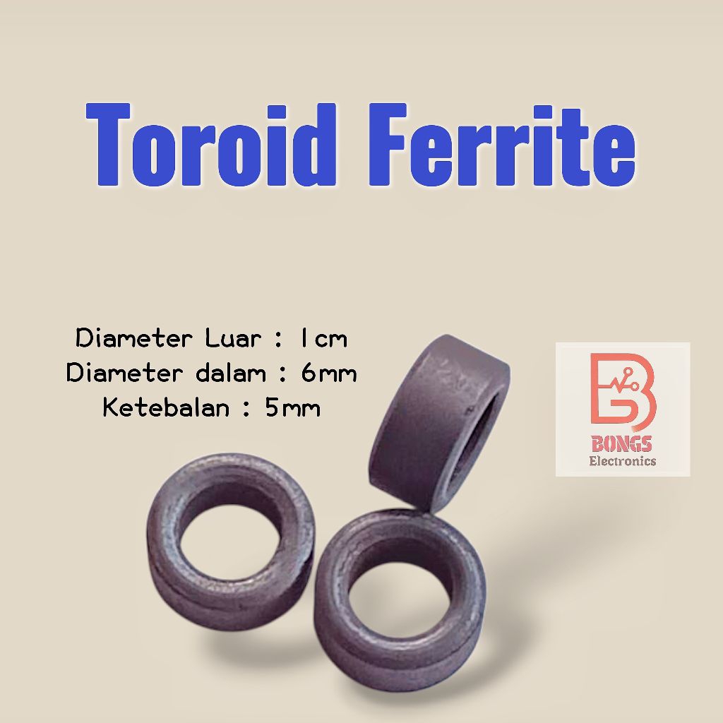 Toroid Ferrite Diameter Luar : 1cm , Diameter Dalam : 6mm , Ketebalan : 5mm