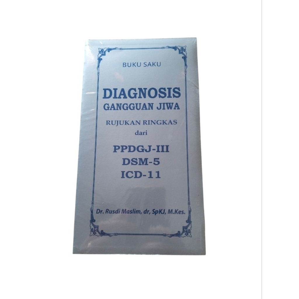 Buku Saku Diagnosis Gangguan Jiwa / PPDGJ