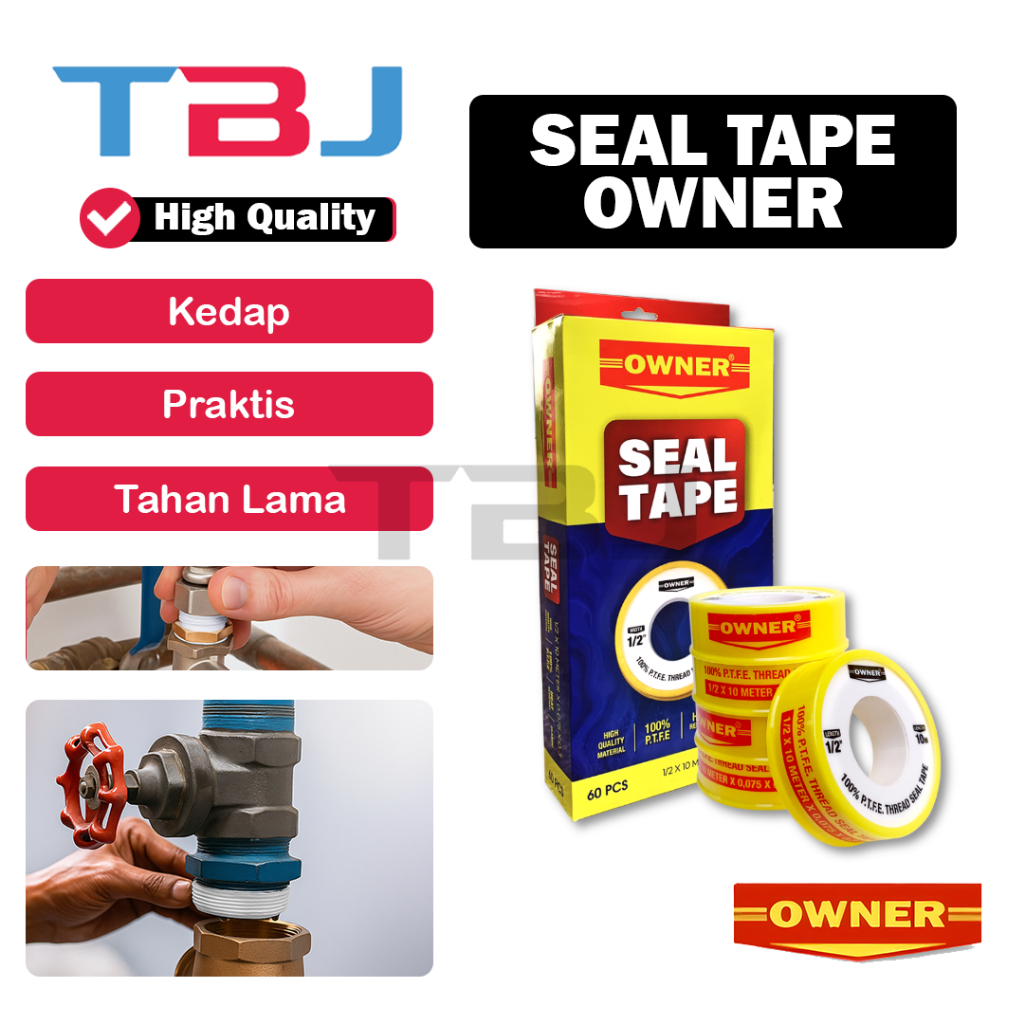 SEAL TAPE LEM PEREKAT KUAT ANTO BOCOR OWNER