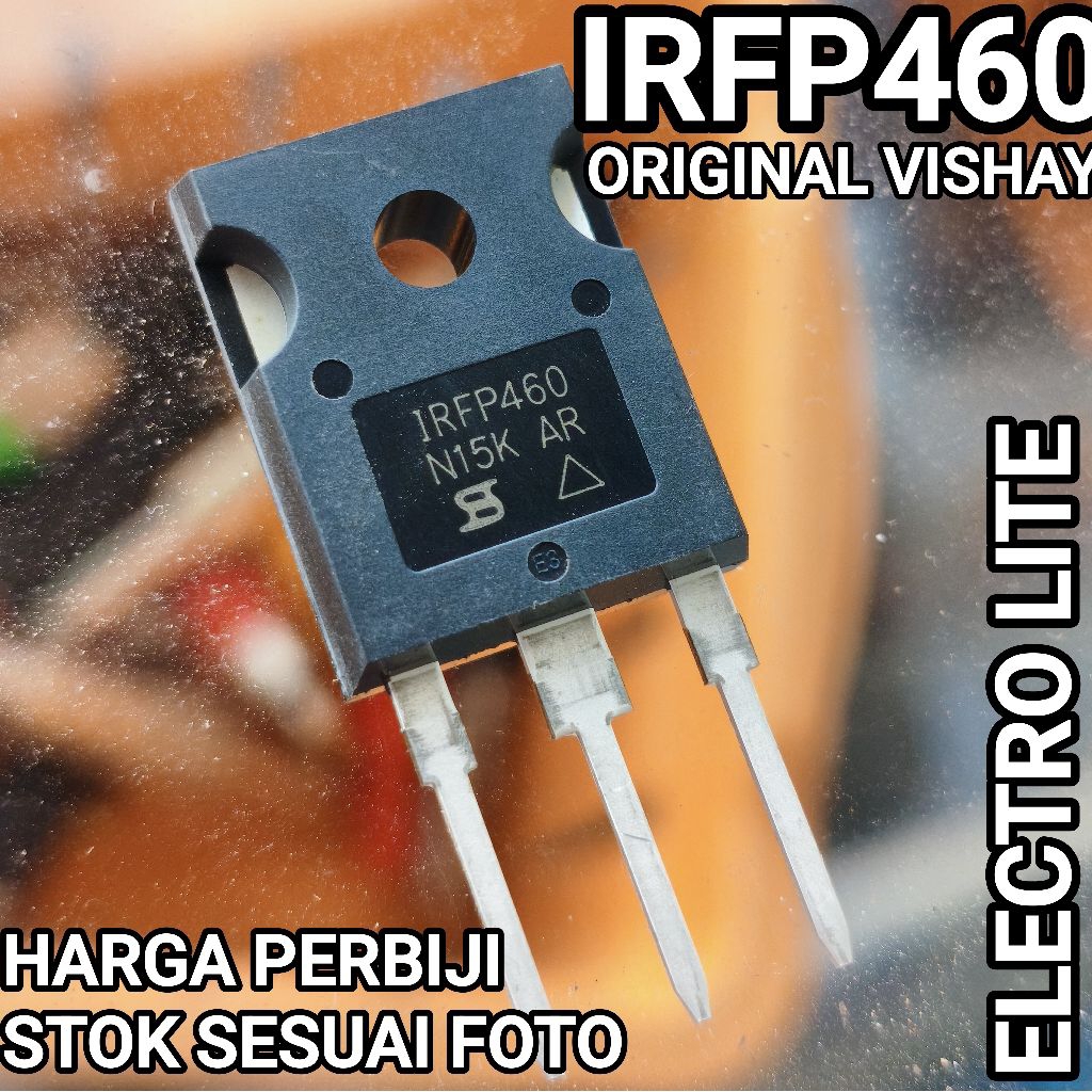 MOSFET IRFP460  ORI ORIGINAL VISHAY IRFP 460