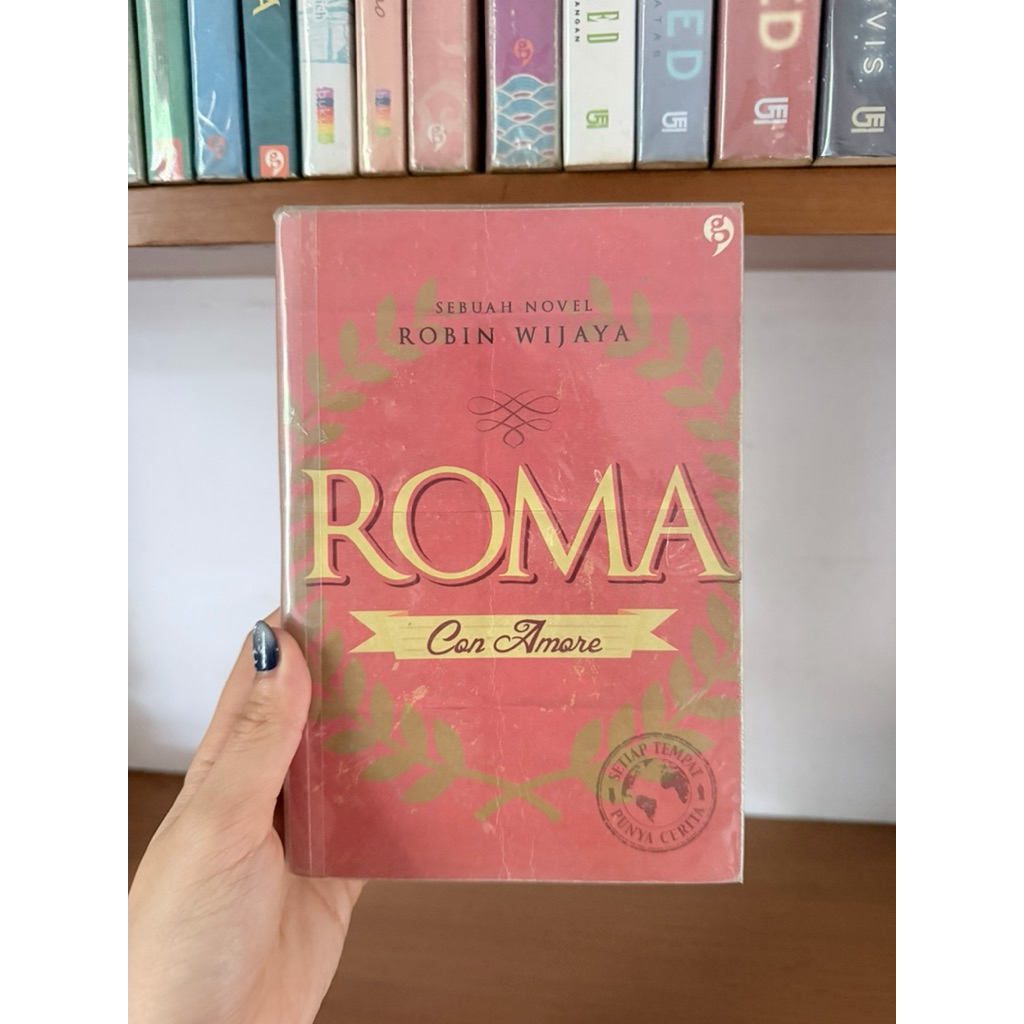 (ORIGINAL + INDONESIAN) Buku Novel Romance Roma (Setiap Tempat Punya Cerita) by Robin Wijaya