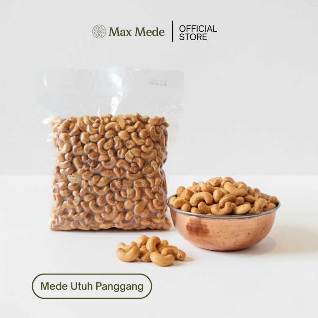 Max Mede - Kacang Mede Mete Utuh Roasted Panggang 500gr