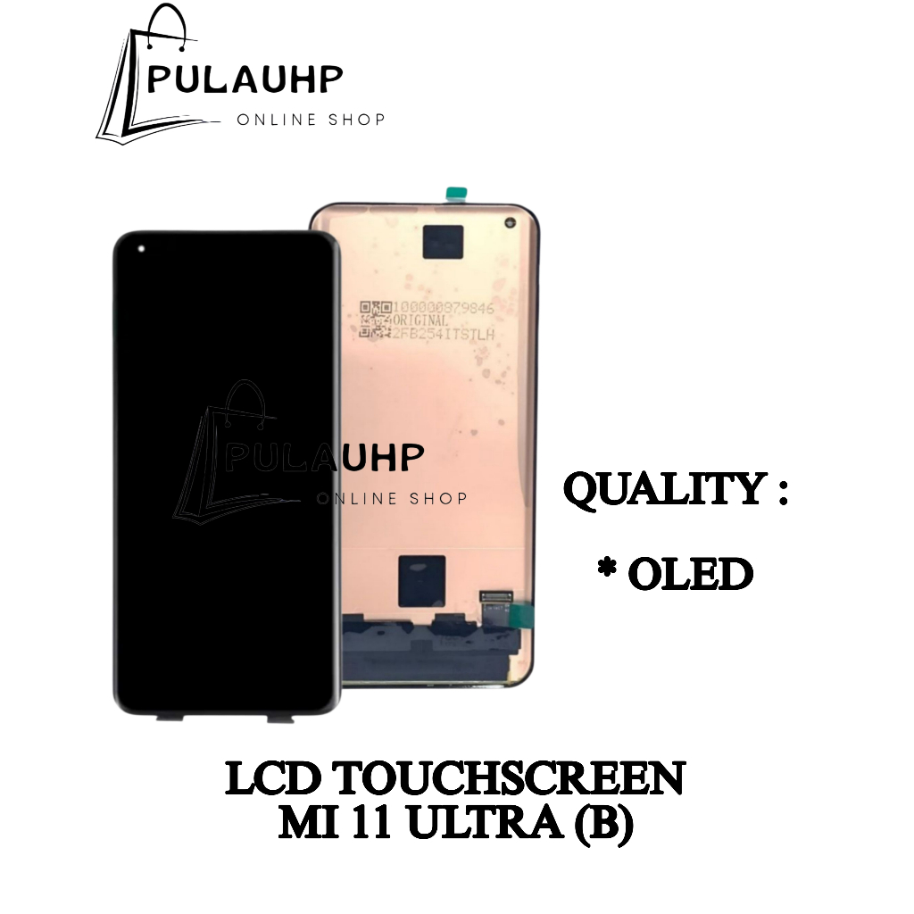 PULAU_HP LCD TOUCHSCREEN Mi 11 ULTRA  OLED