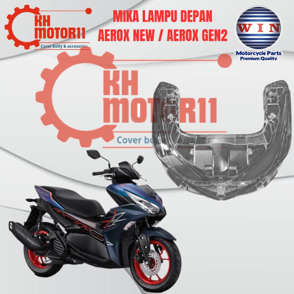 MIKA LAMPU DEPAN AEROX NEW CONECTED II MIKA LAMPU ALL NEW AEROX II MIKA LAMPU DEPAN AEROX GEN2 II AE