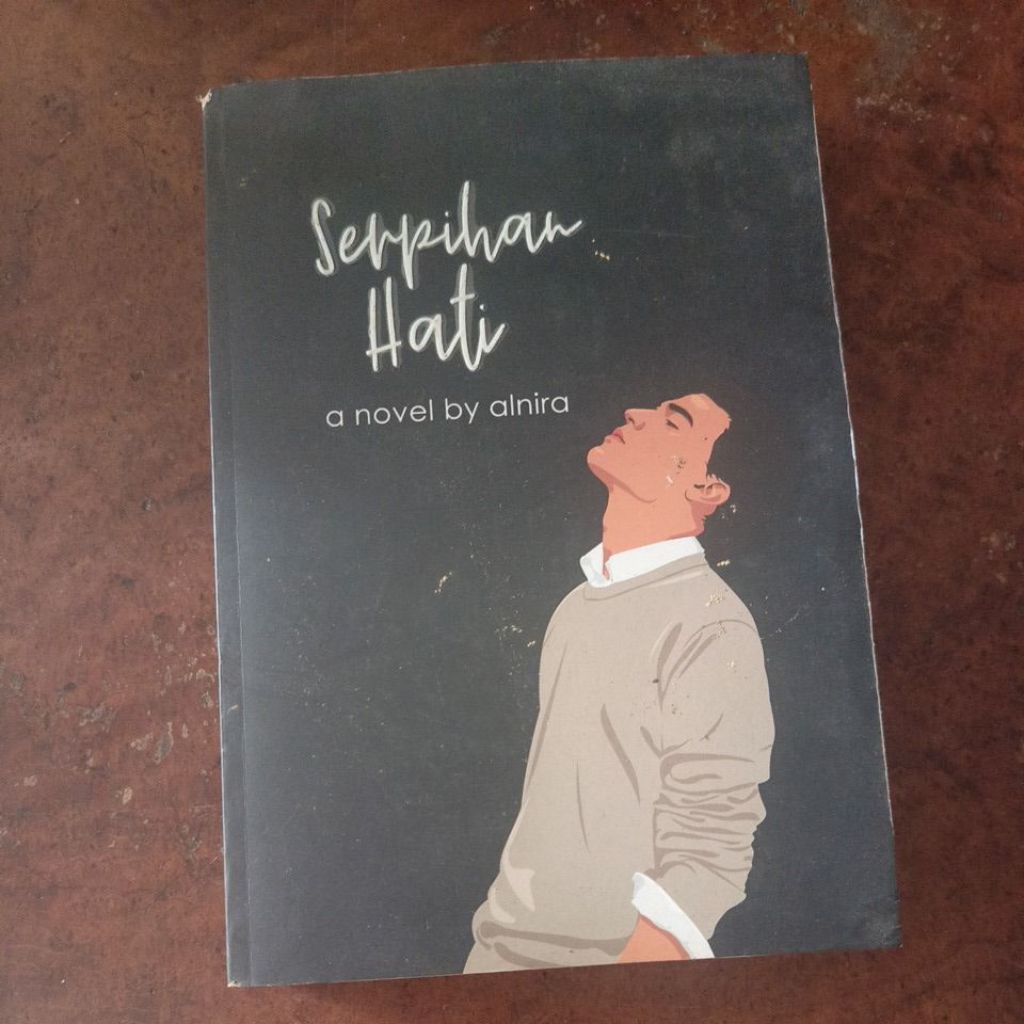 Novel Preloved - Serpihan Hati by Alnira