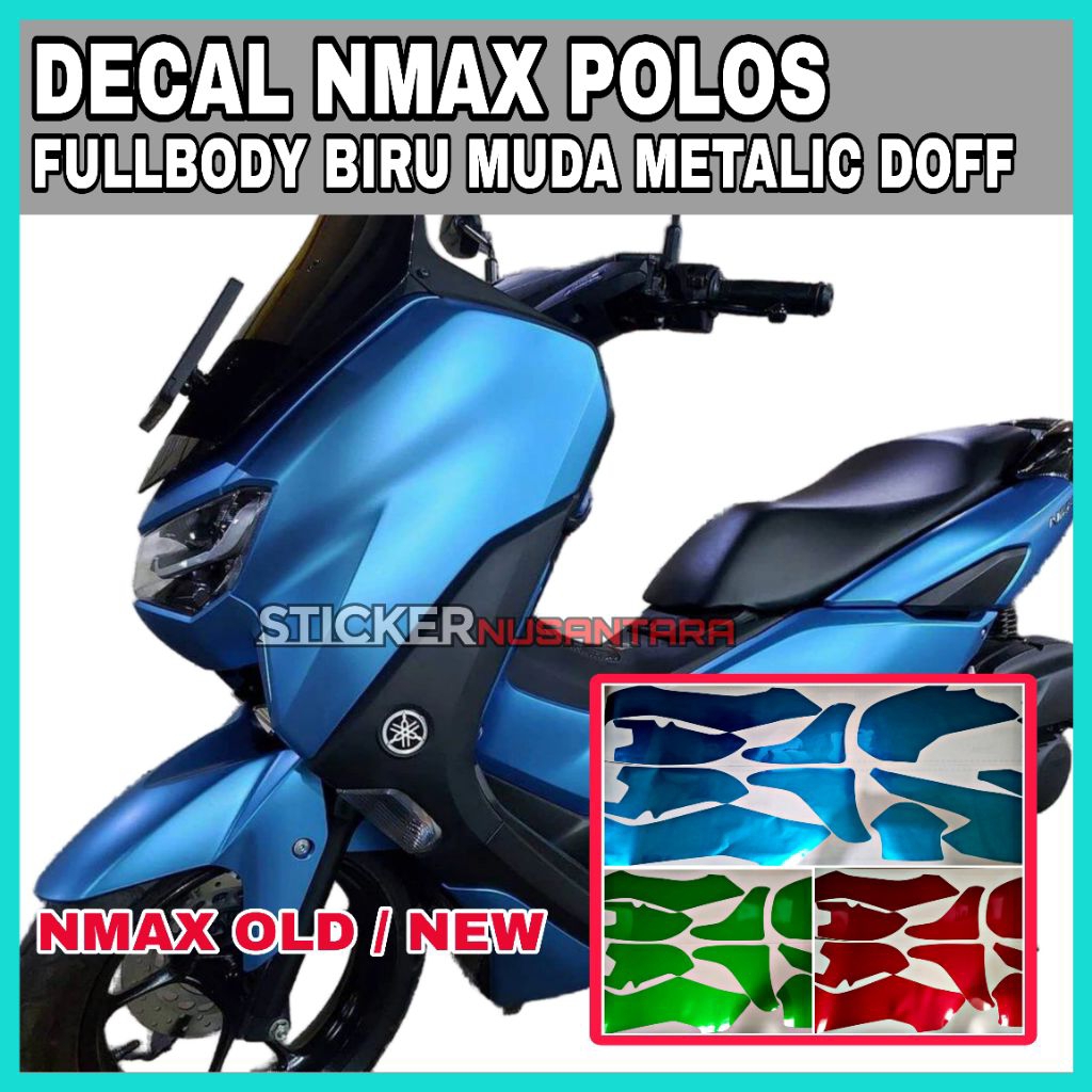 DECAL NMAX FULLBODY BIRU MUDA METALIC DOFF STIKER UNTUK BODY NMAX NEW  STICKER NMAX OLD KUALITAS PRE