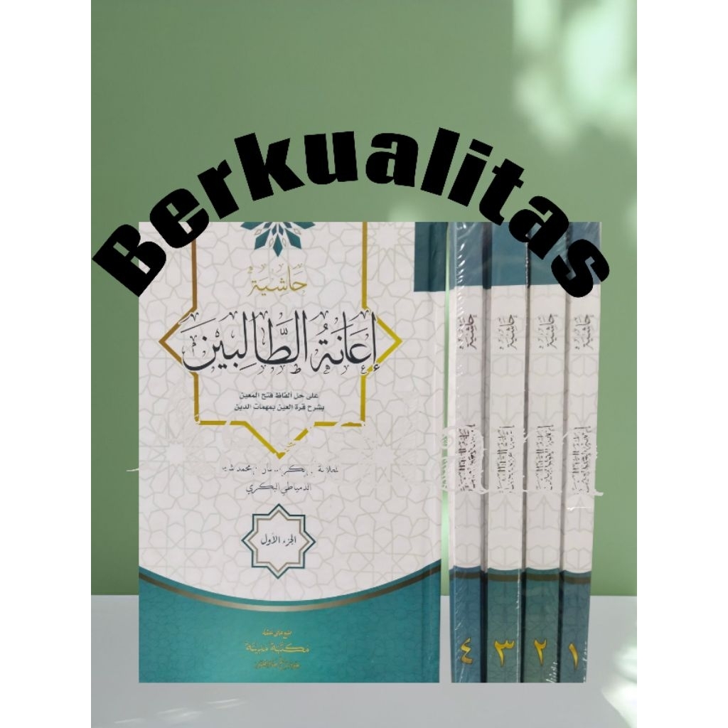 Kitab / Buku IANATUT THOLIBIN 4 jilid - Ianah Tholibin  IANAH tholibin  HASIYAH IANAH THOLIBIN  kita