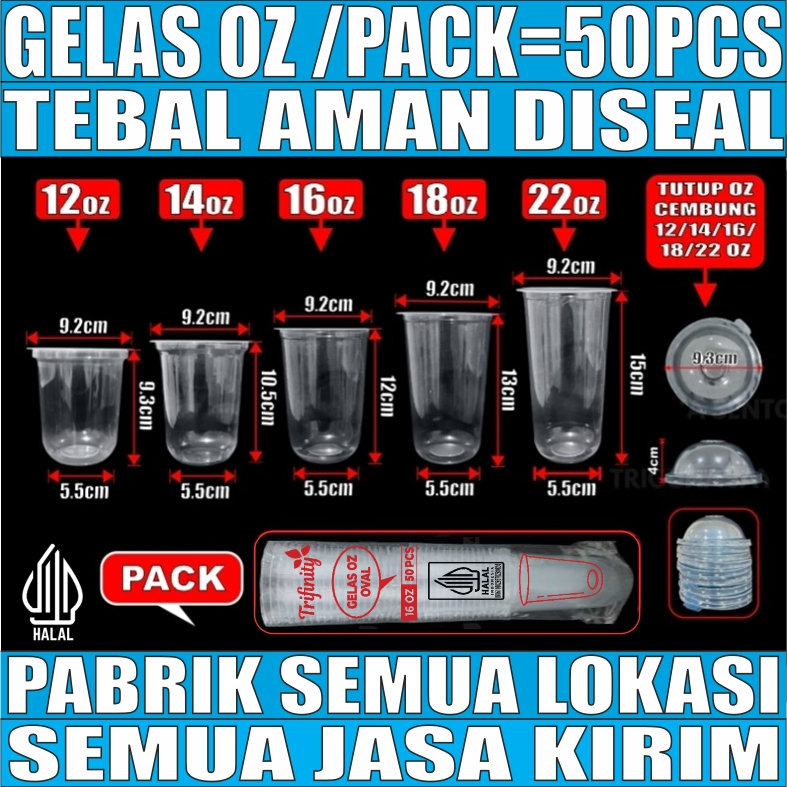 Gelas Oz HALAL Oval Tebal 8gr 12oz 14oz 16oz 18oz 22oz Datar Rata /Pack Cup Trifinity RSP