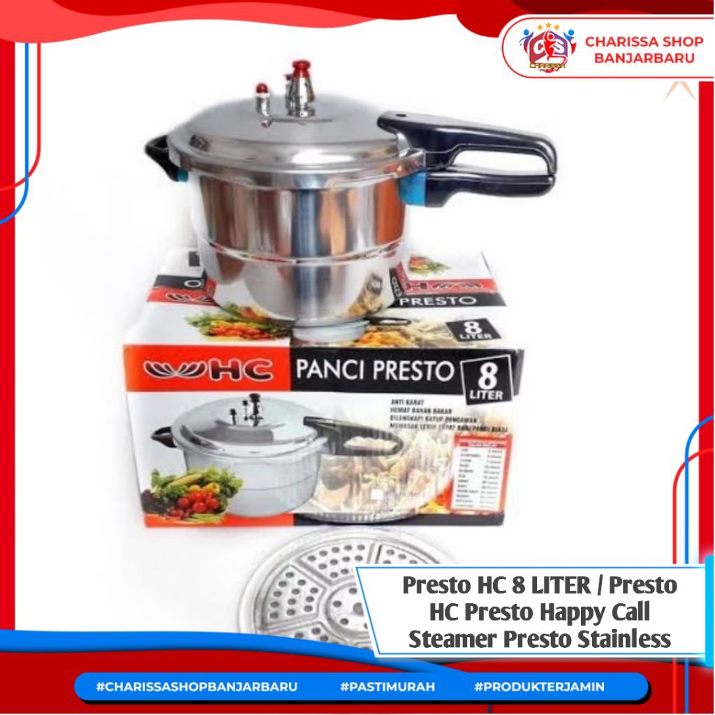 Presto HC 8 LITER / Presto HC Presto Happy Call Steamer Presto Stainless Happy Call Anti Karat / Pre