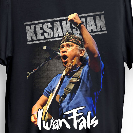 Kaos DIstro IWAN FALS KESAKSIAN Tshirt Music kaos Iwan Fals kaos Fals Mania Bersatulah