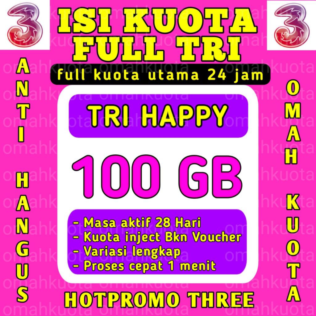 PROMO TERMURAH PAKET DATA TRI 100GB FULL UTAMA - TRI AON || TRI HAPPY || PAKET DATA TRI