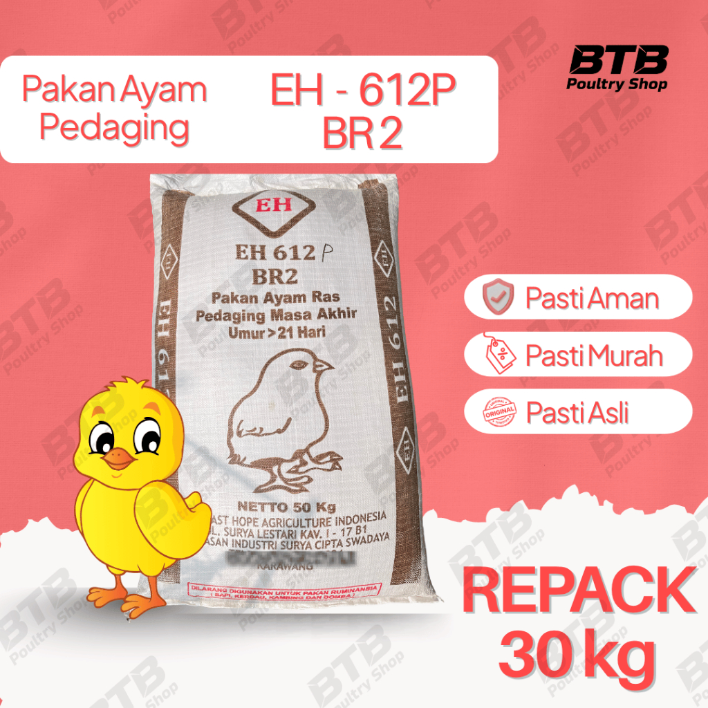 EH 612 Buras Pakan Ayam Pur Ayam Pedaging Boiler Makanan Anak Ayam Repack 30Kg | 10Kg