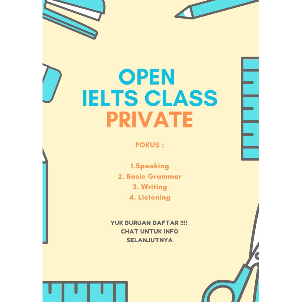 KURSUS IELTS PREPARATION / LES KELAS IELTS PRIVATE