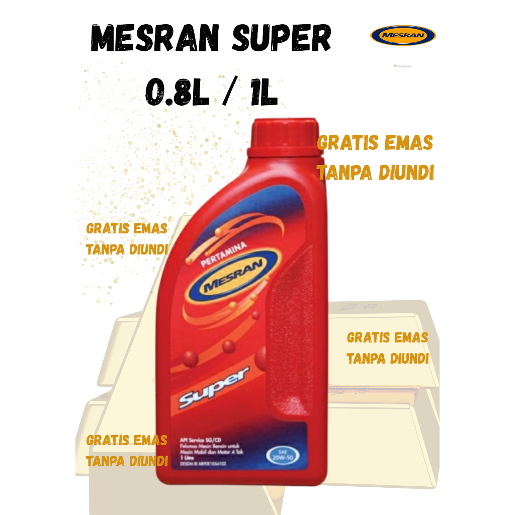 Pertamina Mesran Super Oil 1L 0.8L Motor Oil GRATIS EMAS