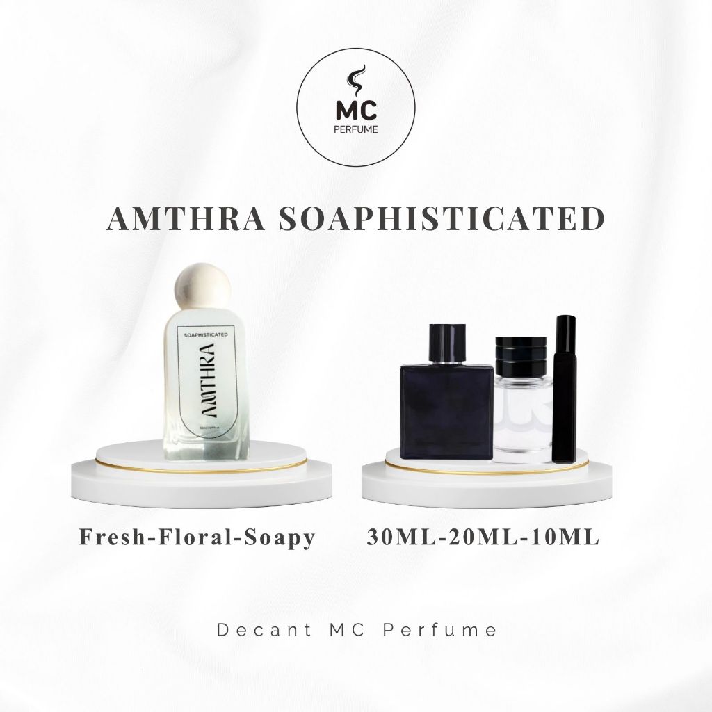 Decant Amthra Soaphisticated