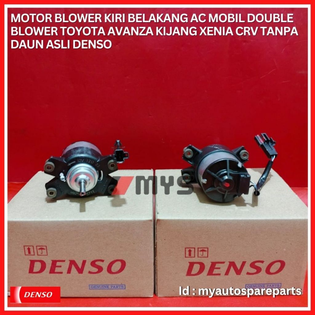 MOTOR BLOWER KIRI BELAKANG AC Mobil Double Blower TOYOTA Avanza Xenia Kijang CRV Tanpa Daun DENSO