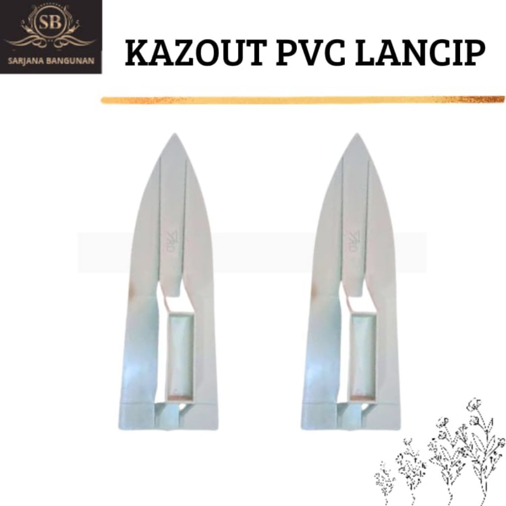 ROSKAM / KAZOUT PVC LANCIP