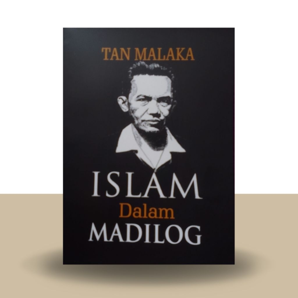 (ORIGINAL) ISLAM DALAM MADILOG - Tan Malaka