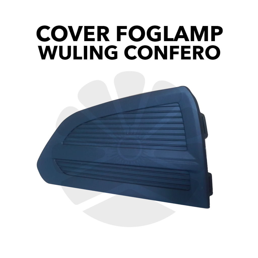 COVER FOGLAMP WULING CONFERO