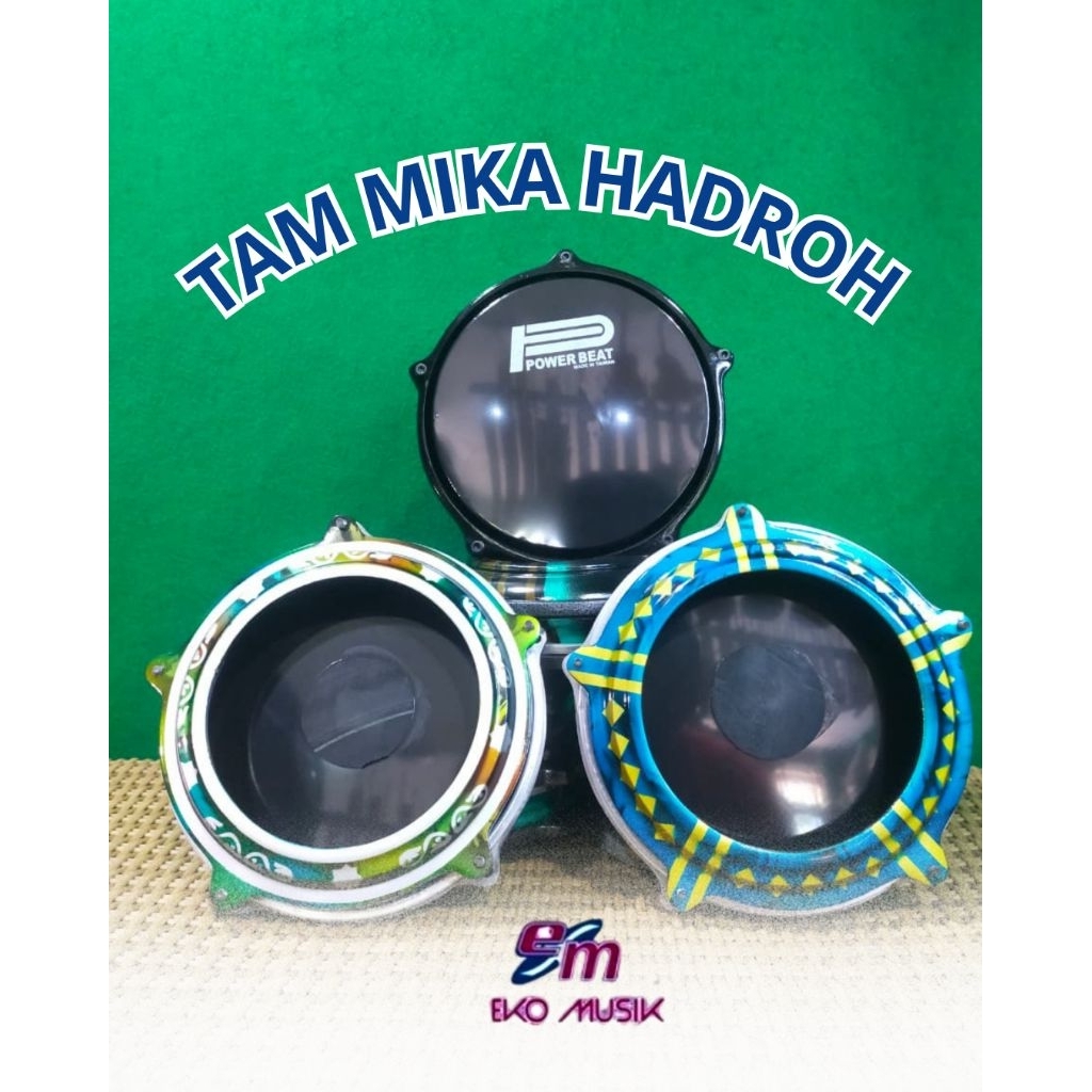 Tam Hadroh | Mika Power Beat