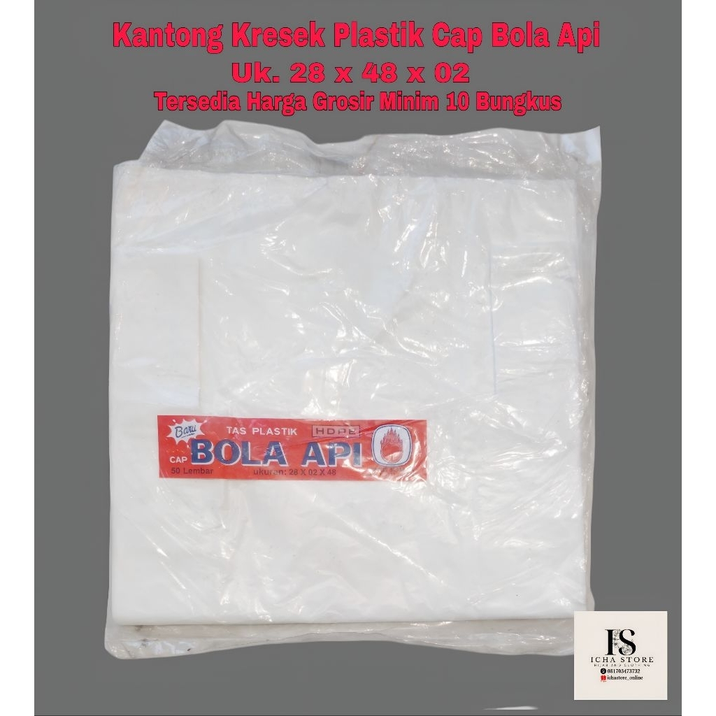 Kantong Kresek Plastik Cap Bola Api Ukuran 28 x 48 x 02 Warna Putih