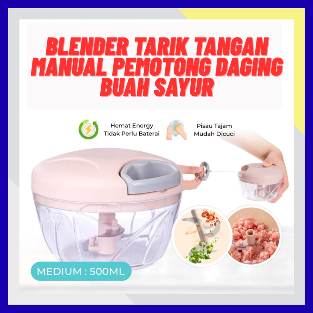 Blender Manual Jumbo Multifungsi Tanpa Listrik