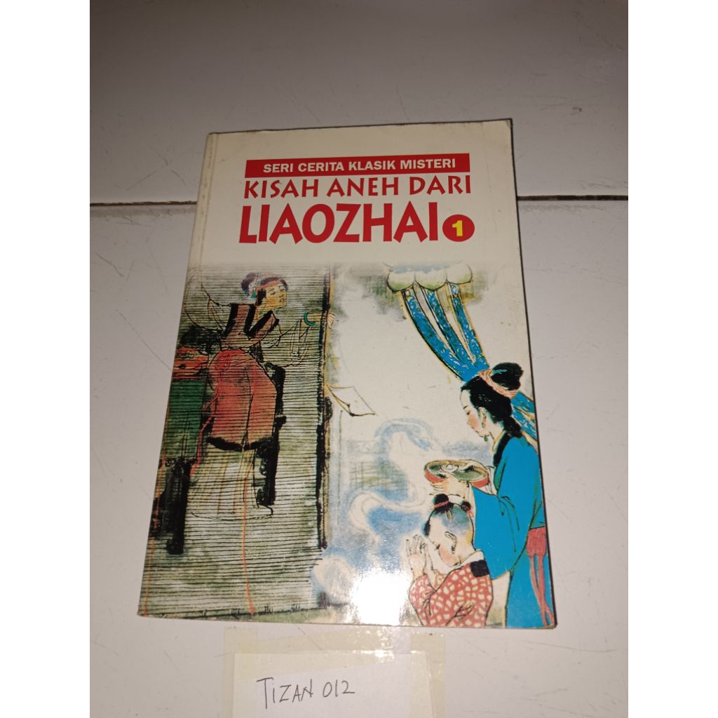 Buku Seri cerita klasik Kisah aneh dari Liaozhai Jilid 1