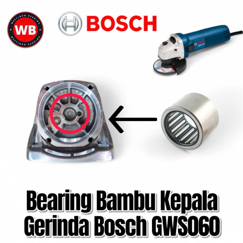 Bearing Bambu Kepala Gerinda Bosch GWS060 Laher Laker Klahar Lahar Bambu Gerinda