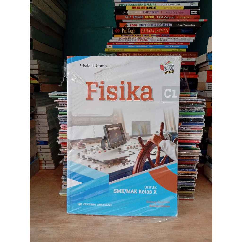 BUKU FISIKA C1 UNTUK SMK/MAK KELAS 10/X