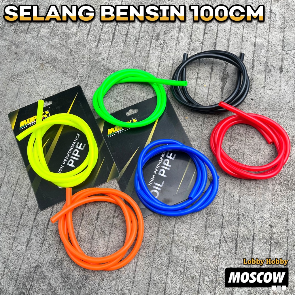 SELANG BENSIN MUPO RACE ORIGINAL UKURAN 100CM PETROL HOSE PREMIUM TAHAN PANAS ELASTIS ANEKA WARNA HA