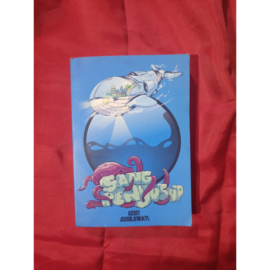 Novel Fiksi Ilmiah Sang Penyusup